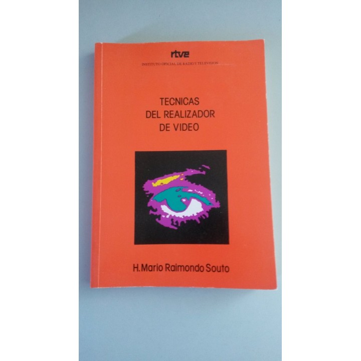 Técnicas del Realizador de Vídeo